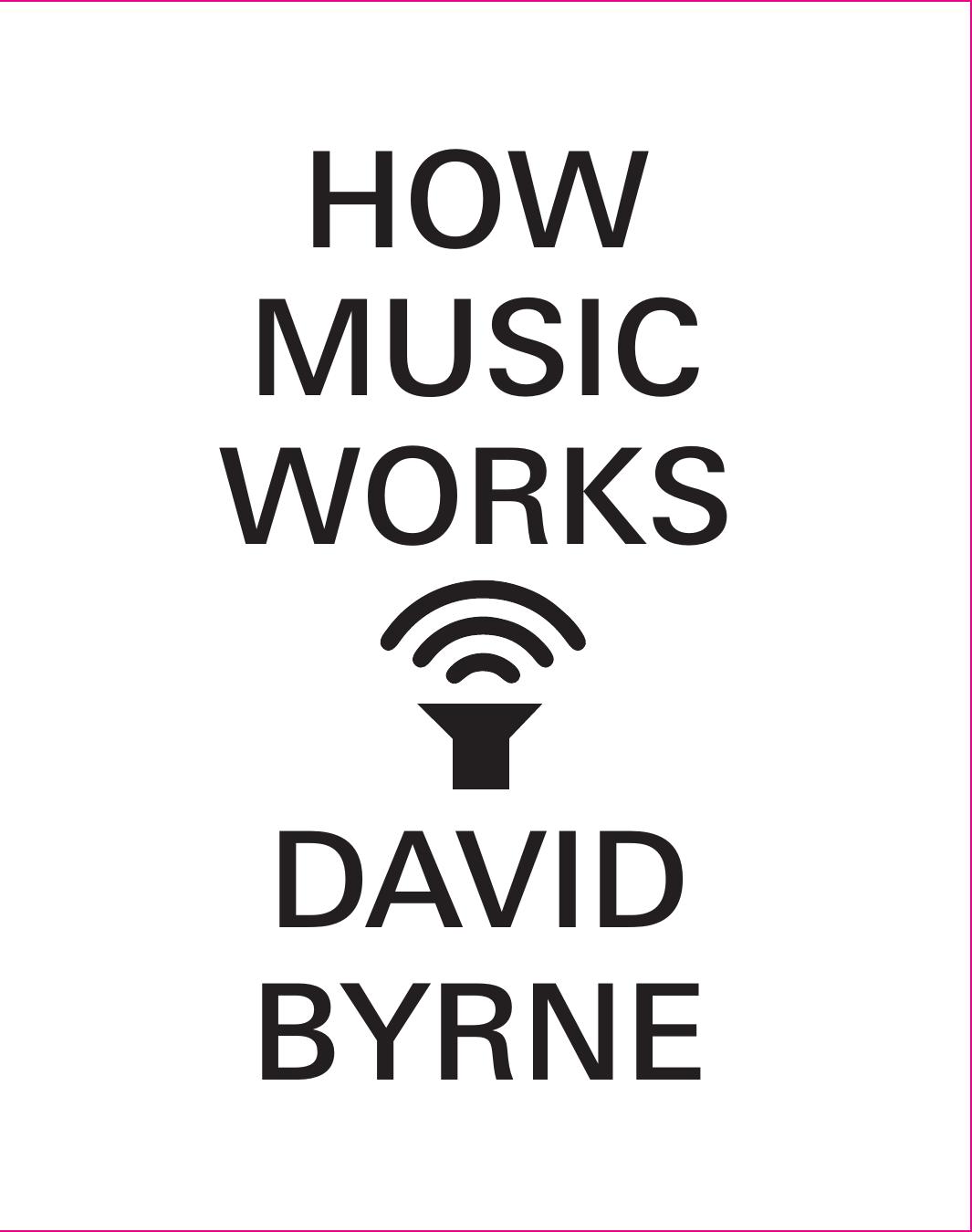 How Music Works