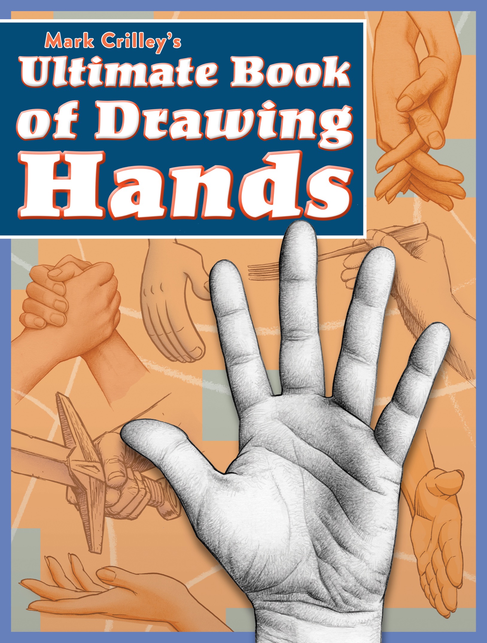 Ultimate Book of Drawing Hands