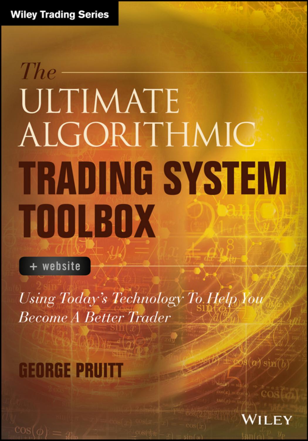 The Ultimate Algorithmic Trading System Toolbox + Website