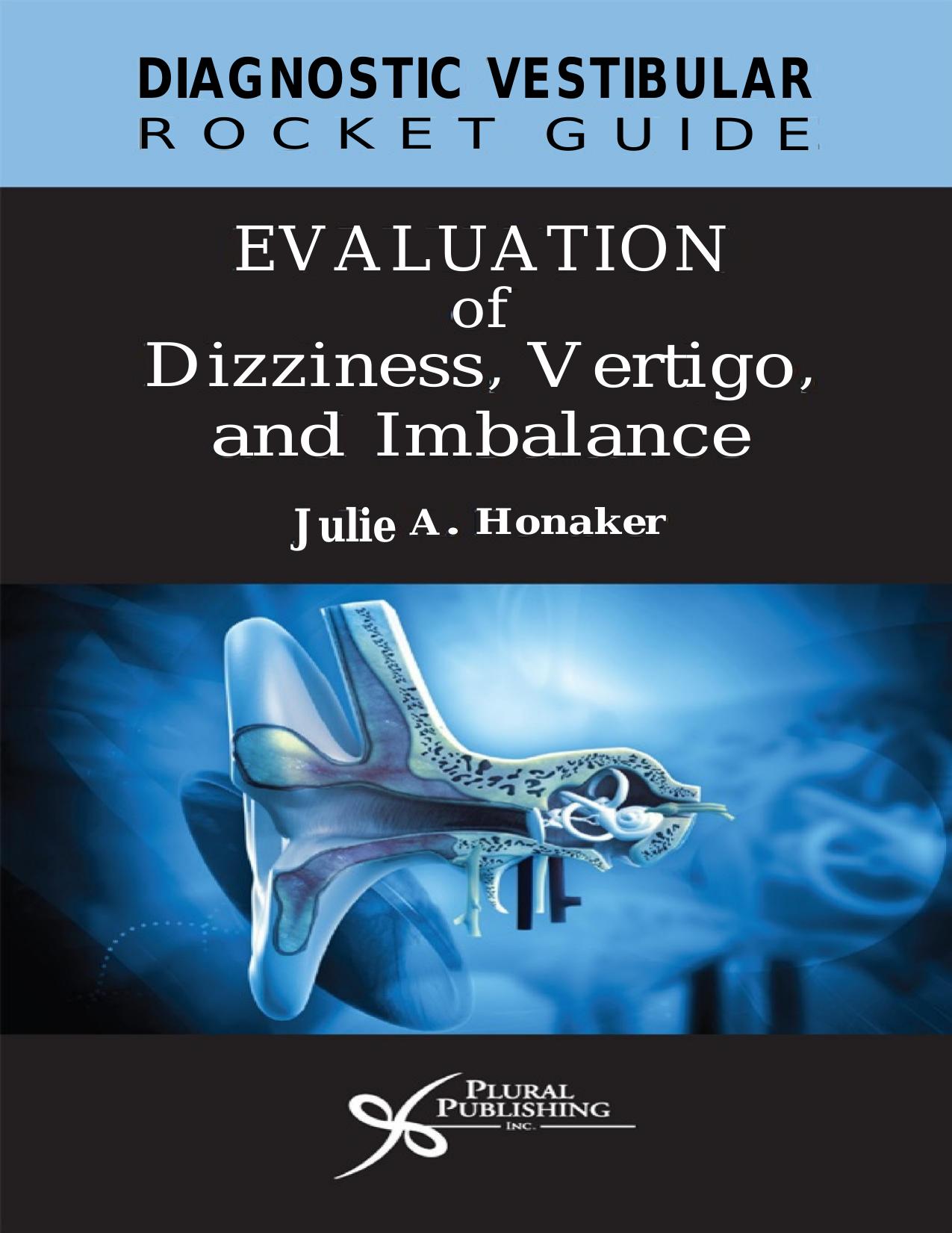 Diagnostic Vestibular Pocket Guide: Evaluation of Dizziness, Vertigo, and Imbalance