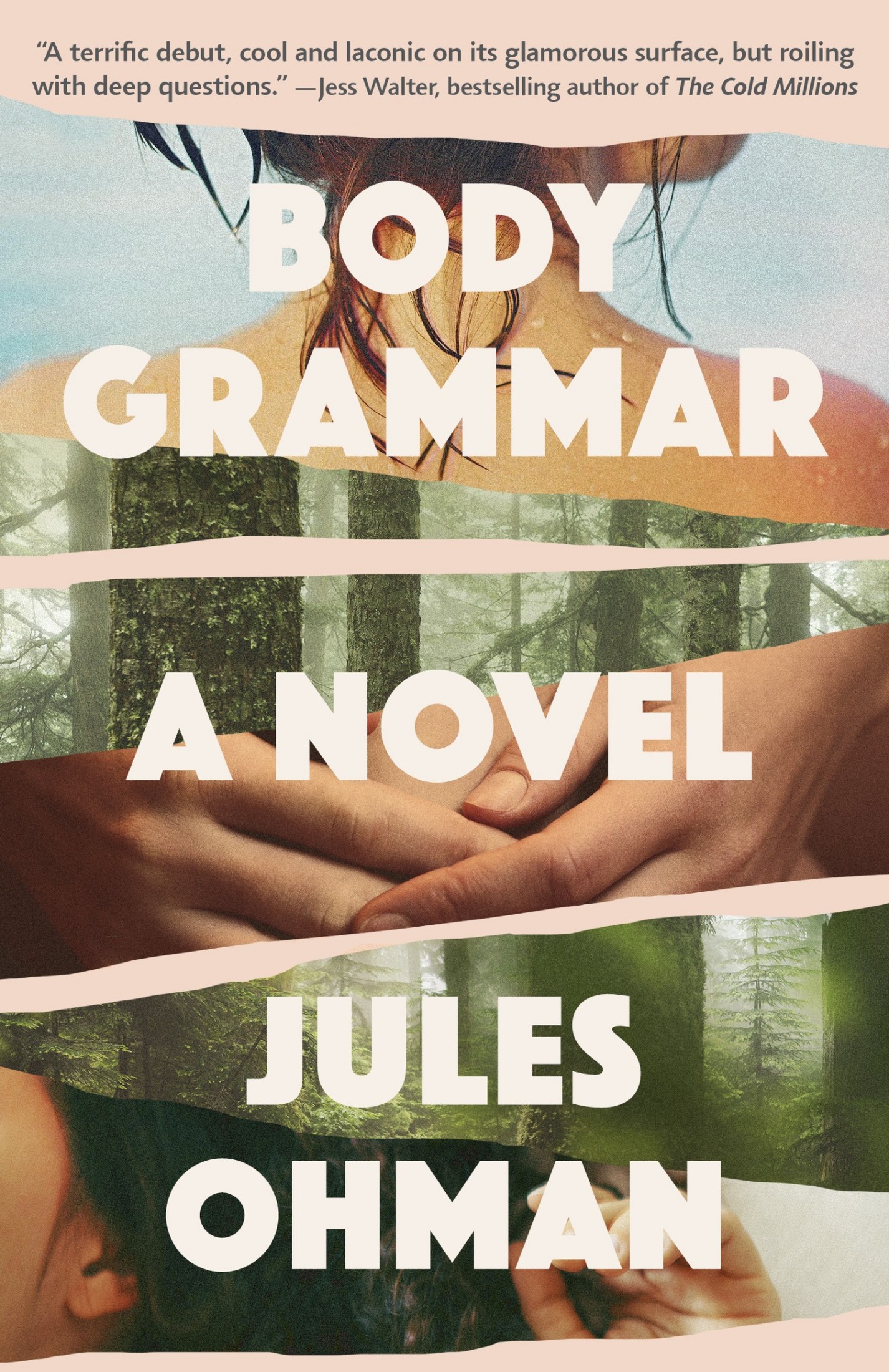 Body Grammar: A Novel