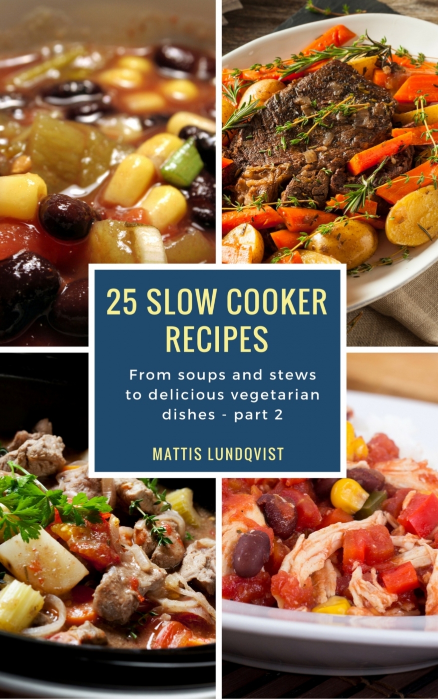 25 Slow Cooker Recipes