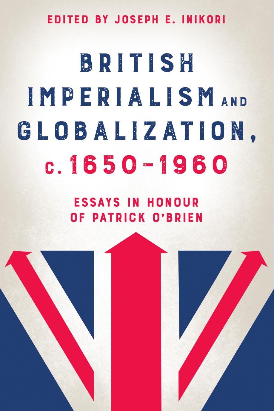 British Imperialism and Globalization, C. 1650-1960