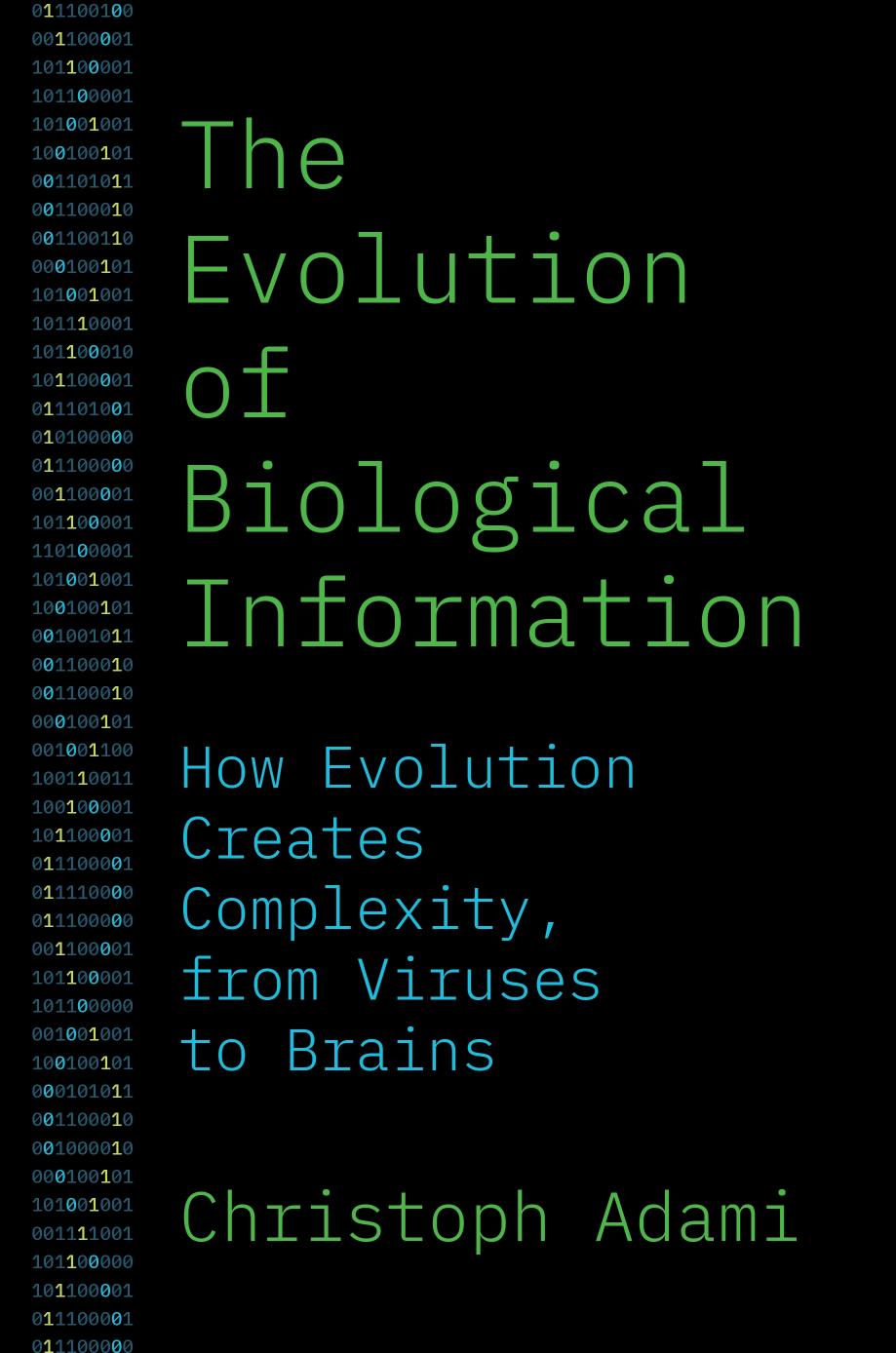 The Evolution of Biological Information