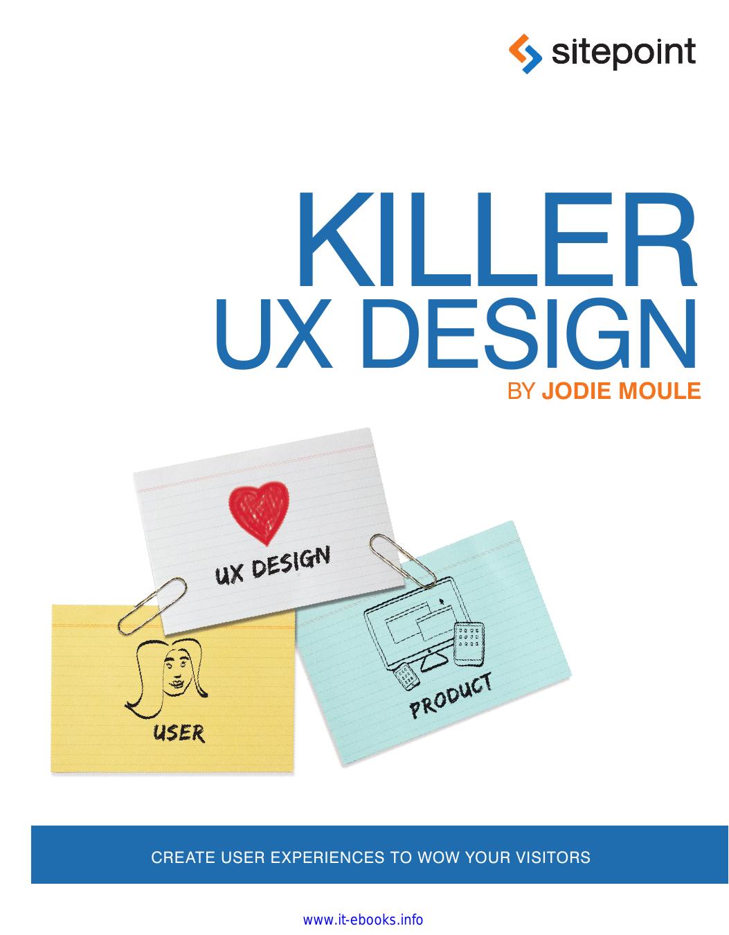 Killer UX Design