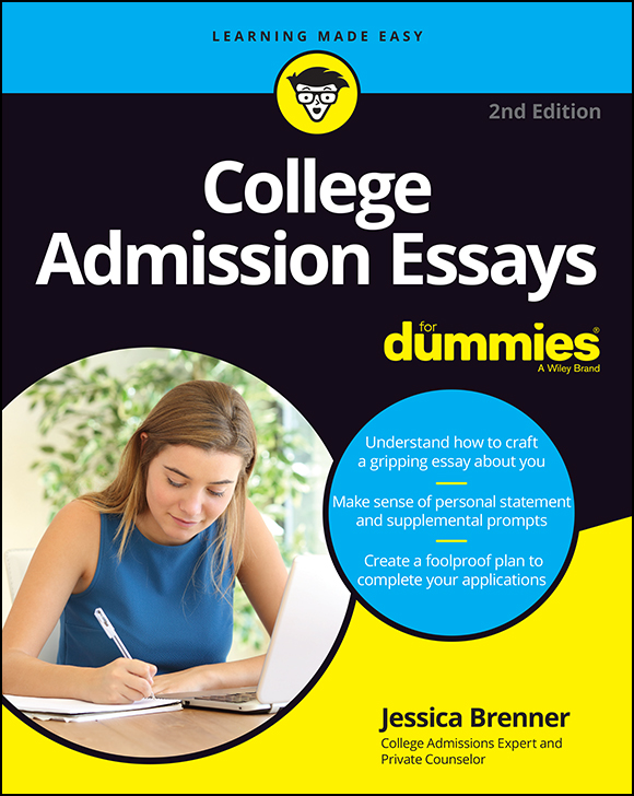 College Admission Essays for Dummies