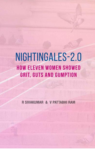 Nightingales - 2.0: How Eleven Women Showed Grit, Guts, And Gumption