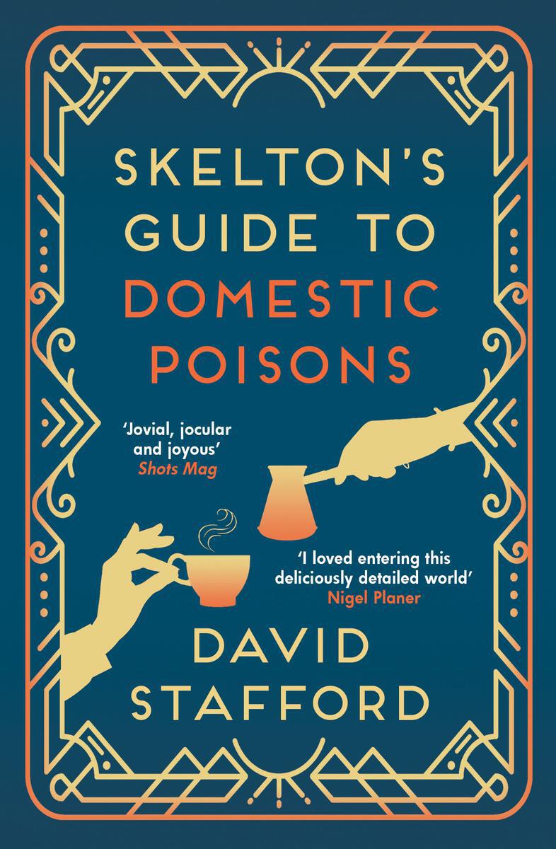 Skelton's Guide to Domestic Poisons: 1 (Skelton's Guides)