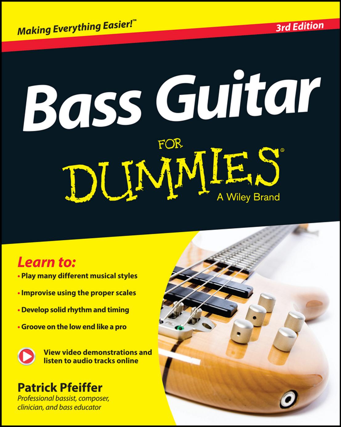 Bass Guitar For Dummies, 3rd Edition