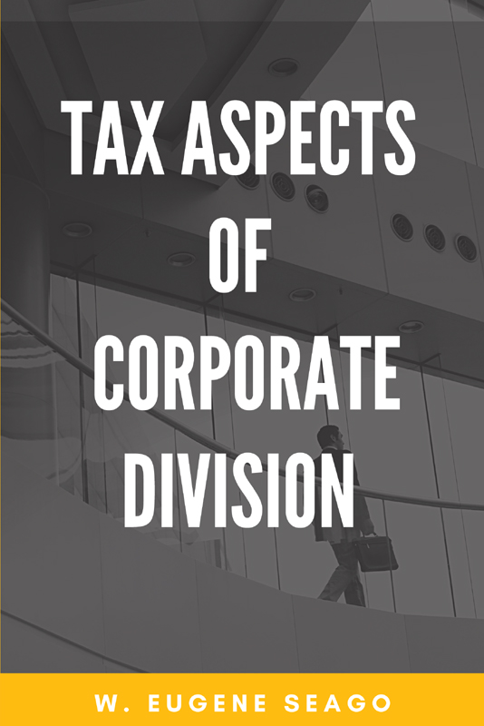 Tax Aspects of Corporate Division