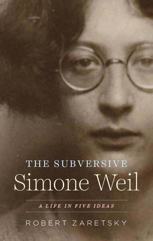 The Subversive Simone Weil