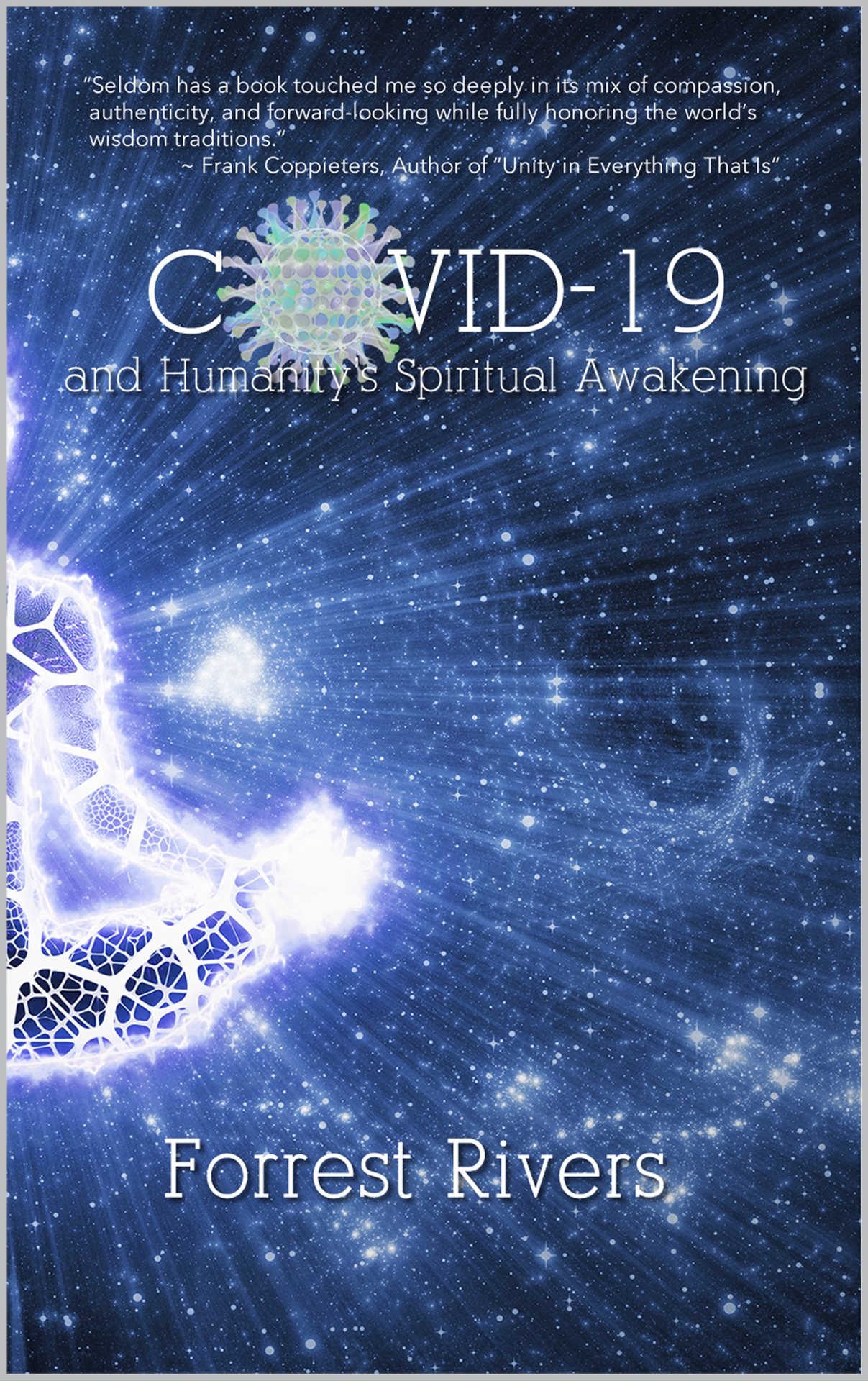 COVID-19 and Humanity's Spiritual Awakening