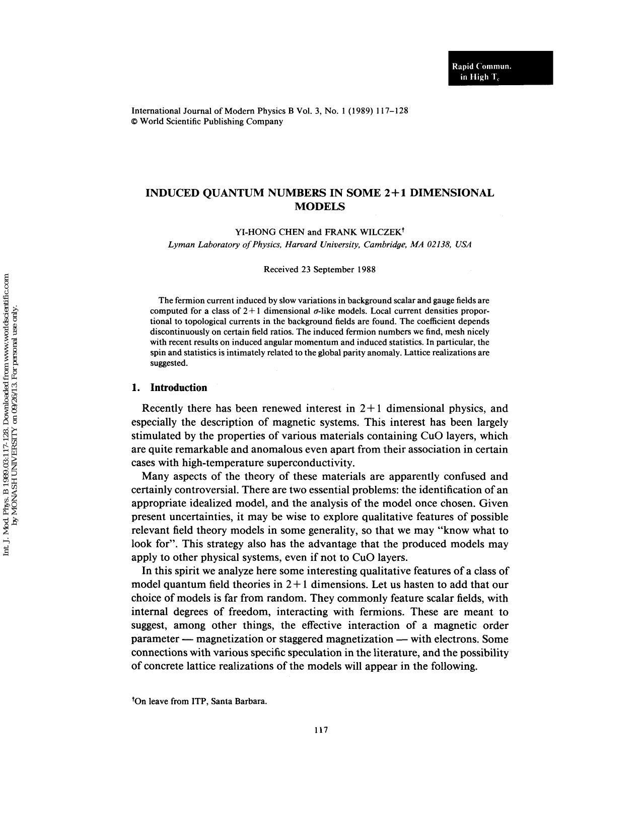 INDUCED QUANTUM NUMBERS IN SOME 2 + 1 DIMENSIONAL MODELS