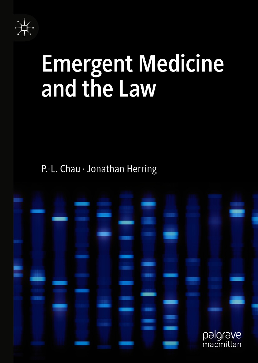 Emergent Medicine and the Law