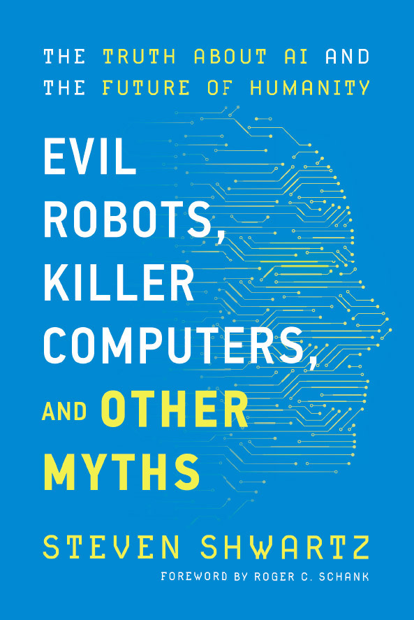 Evil Robots, Killer Computers, and Other Myths