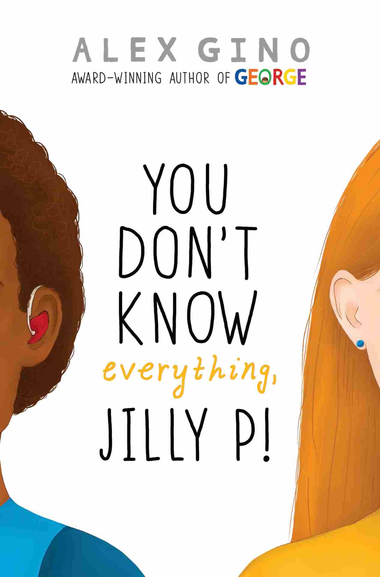 You Don't Know Everything, Jilly P!