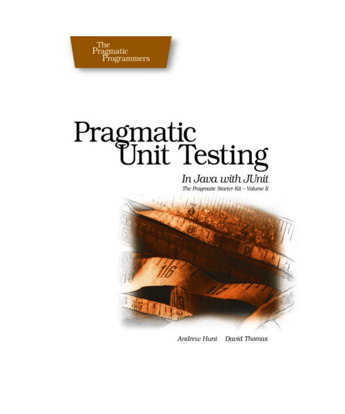 Pragmatic Unit Testing