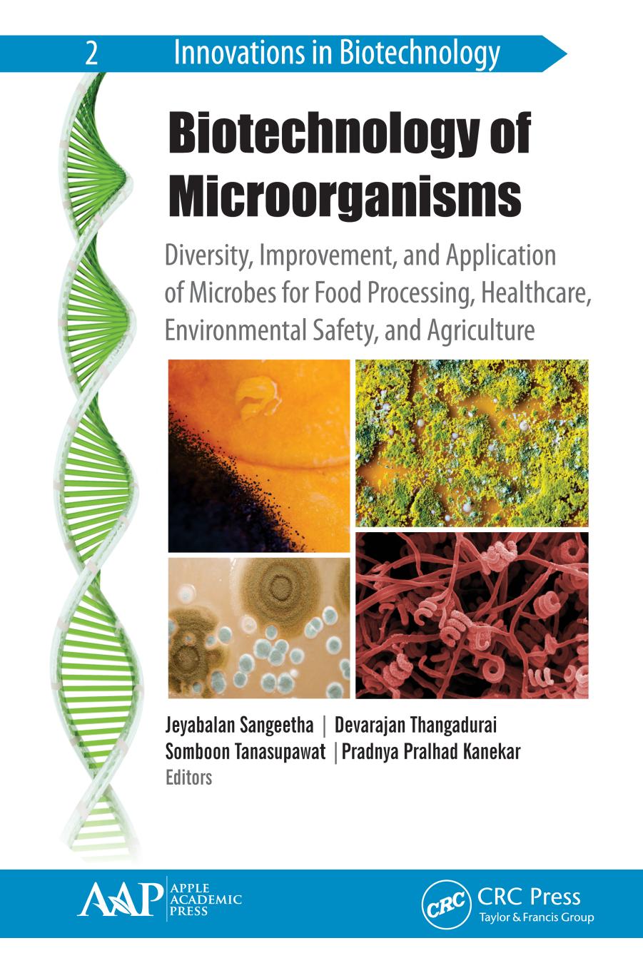 Biotechnology of Microorganisms