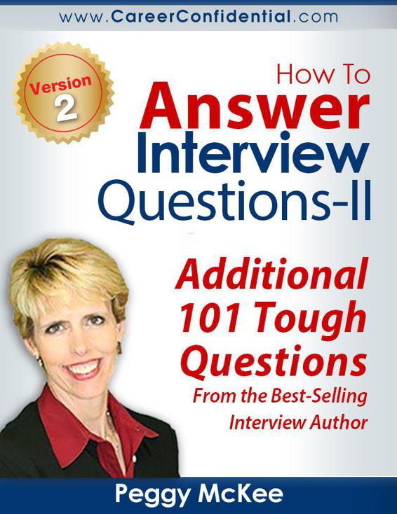 How To Answer Interview Questions (II)