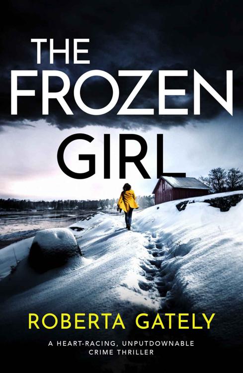 The Frozen Girl: A heart-racing, unputdownable crime thriller