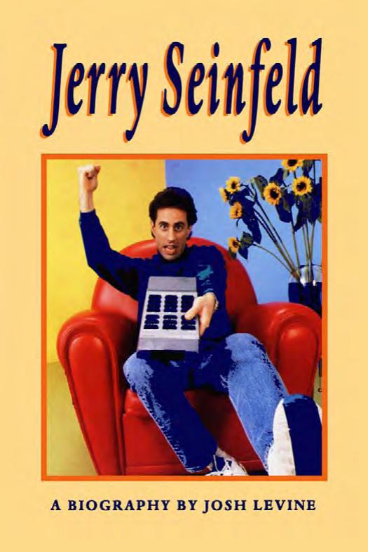 Jerry Seinfeld : Much Ado About Nothing : a Biography