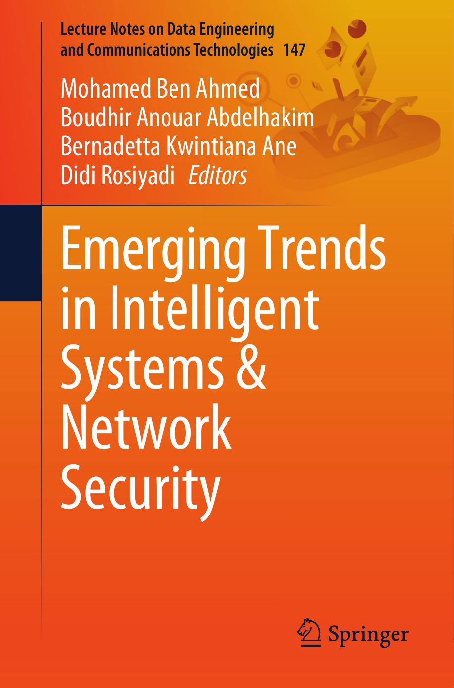 Ahmed M. Emerging Trends in Intelligent Systems.Network Sec.2022