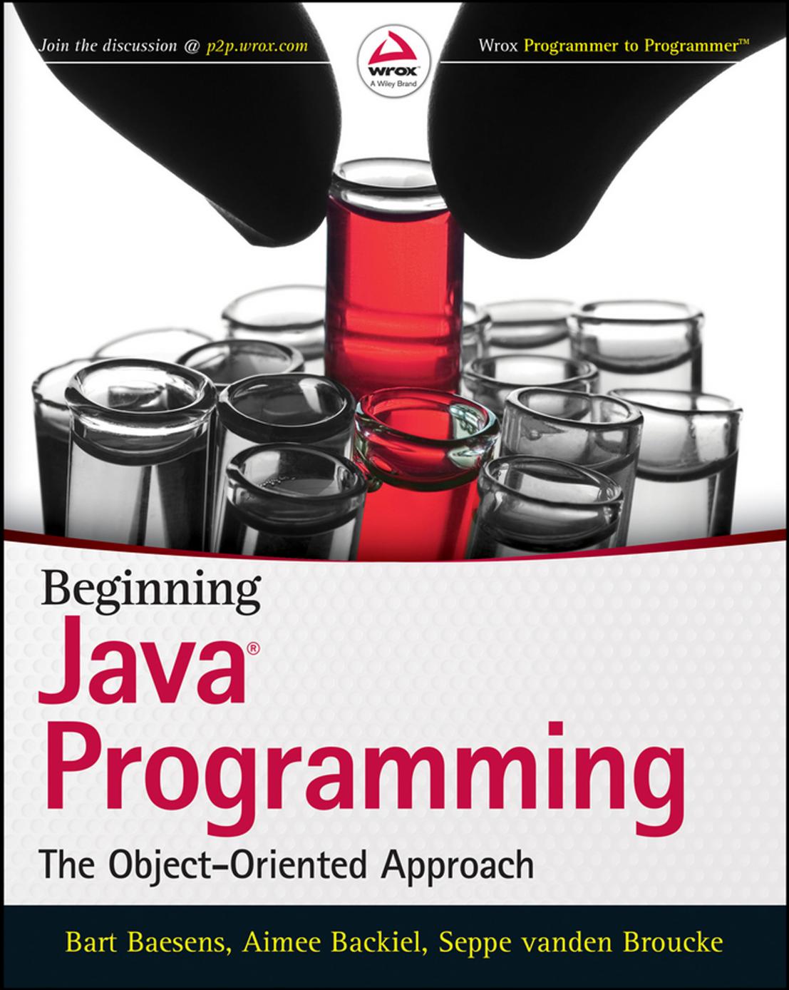 Beginning Java® Programming: The Object-Oriented Approach