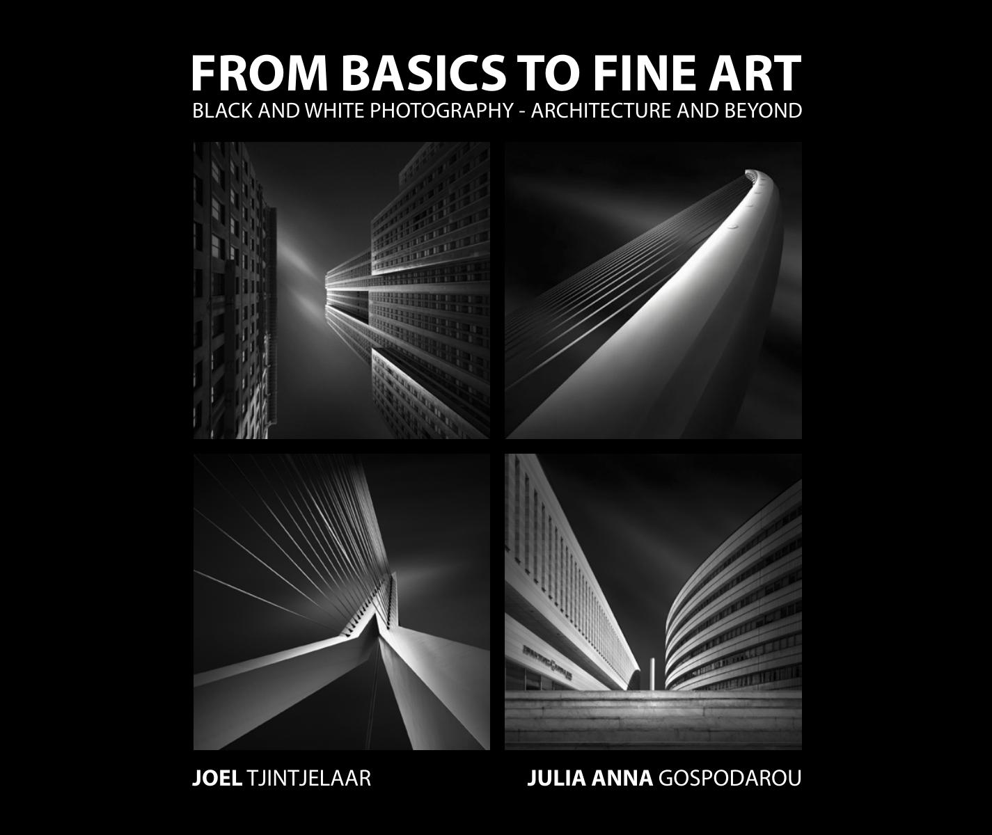 From Basics to Fine Art - Black and White Photography