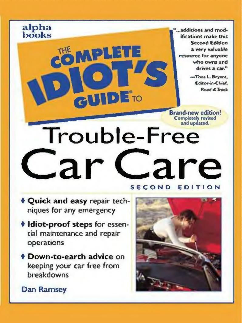 The Complete Idiot's Guide to Trouble-Free