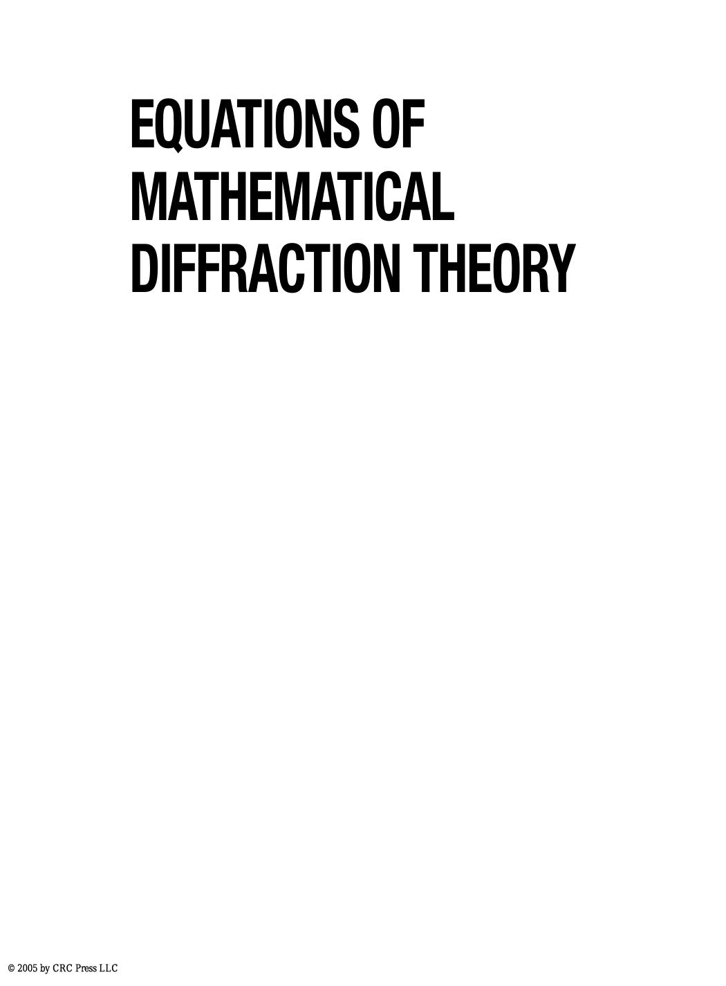 EQUATIONS OF MATHEMATICAL DIFFRACTION THEORY