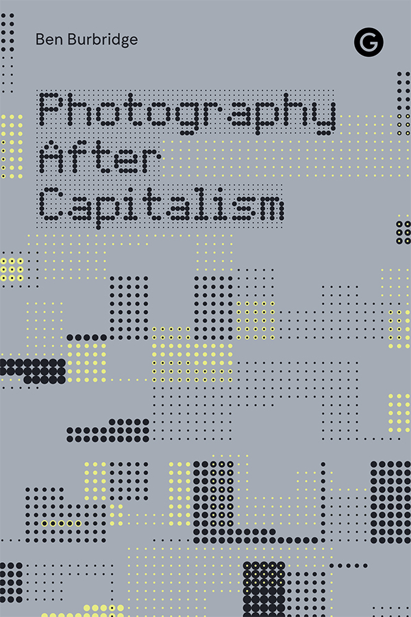 Photography After Capitalism