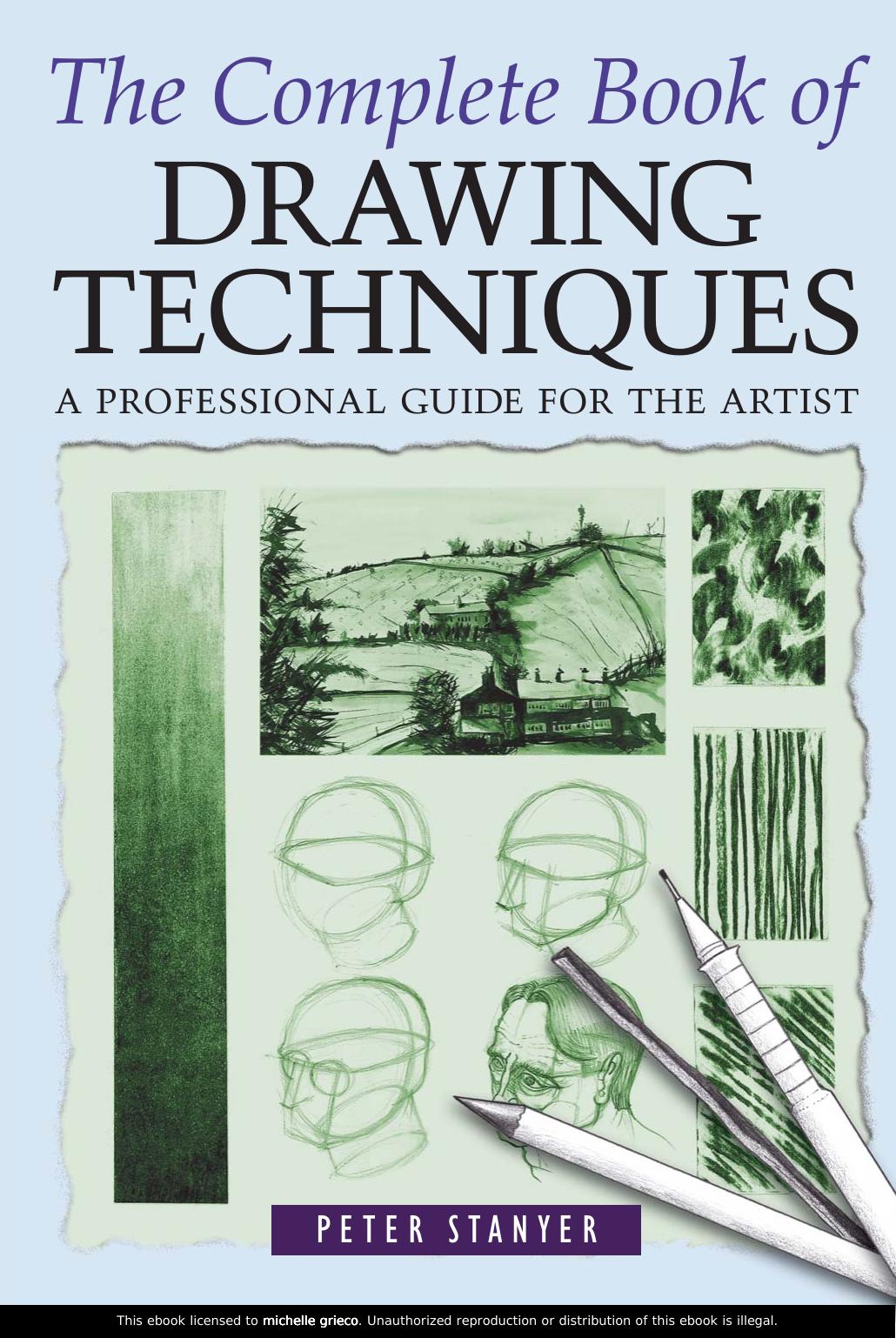 The Complete Book of Drawing Techniques