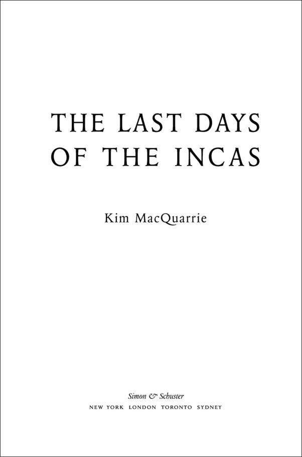 The Last Days of the Incas