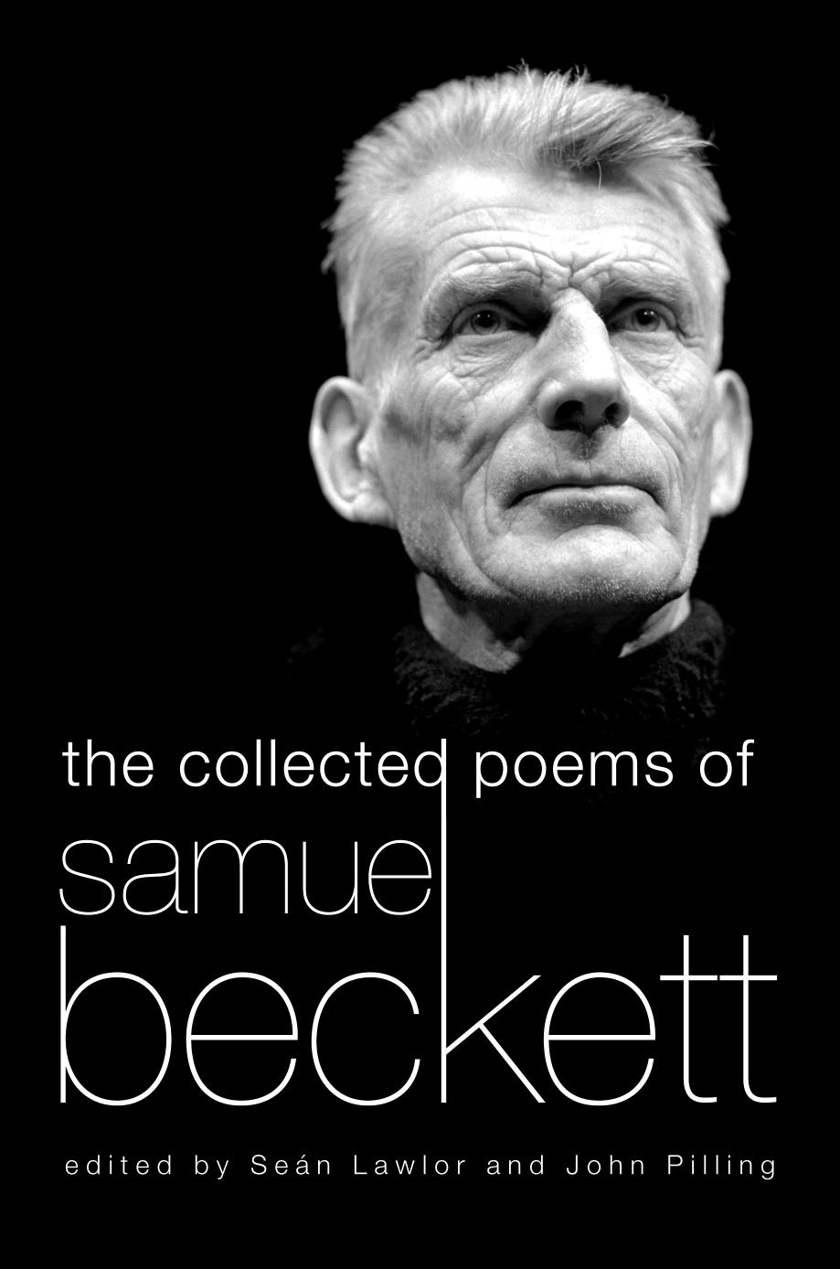 The Collected Poems of Samuel Beckett: A Critical Edition