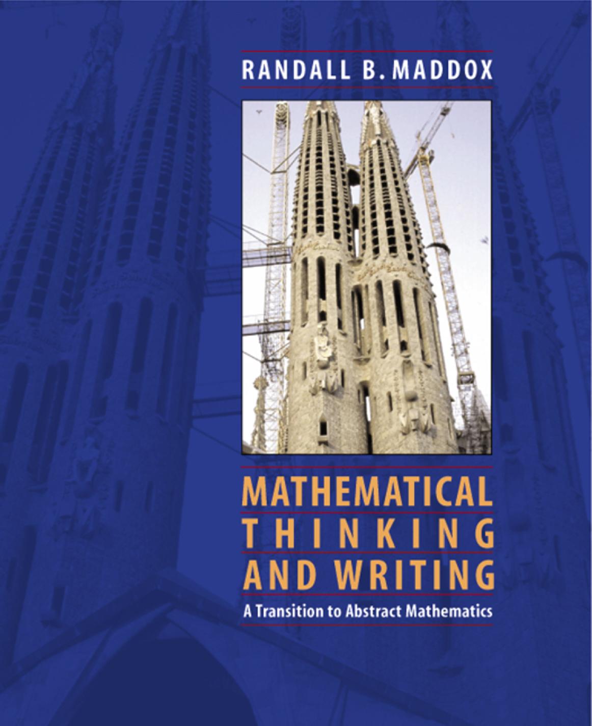 Mathematical Thinking and Writing : A Transition to Abstract Mathematics