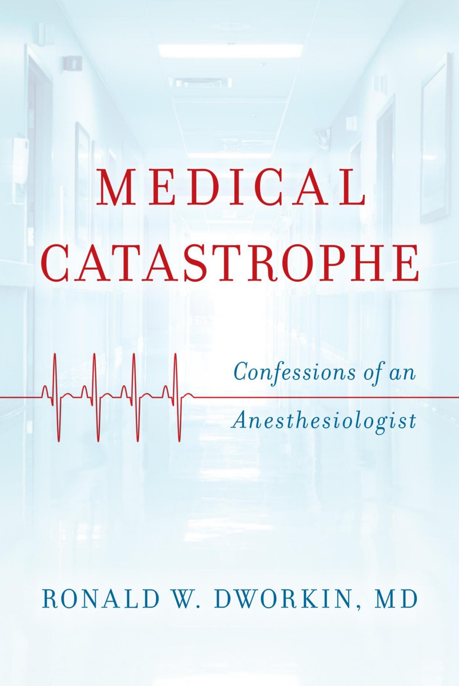 Medical Catastrophe