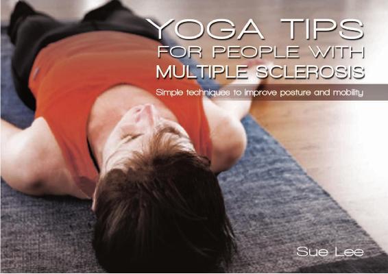 Yoga Tips for People With Multiple Sclerosis