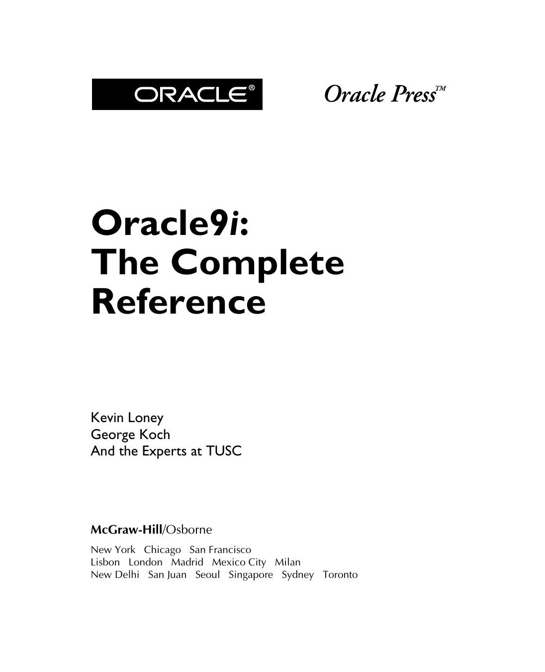 Oracle9i: The Complete Reference