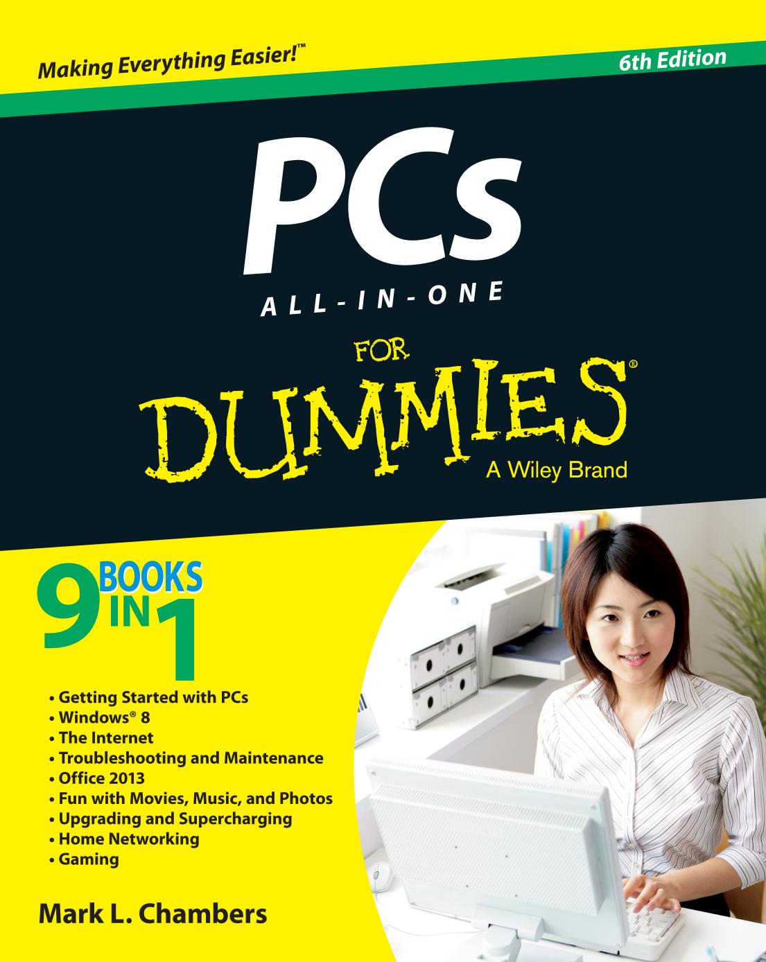 PCs All-in-One For Dummies®, 6th Edition