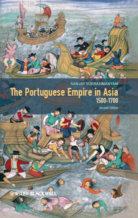 The Portuguese Empire in Asia, 1500-1700