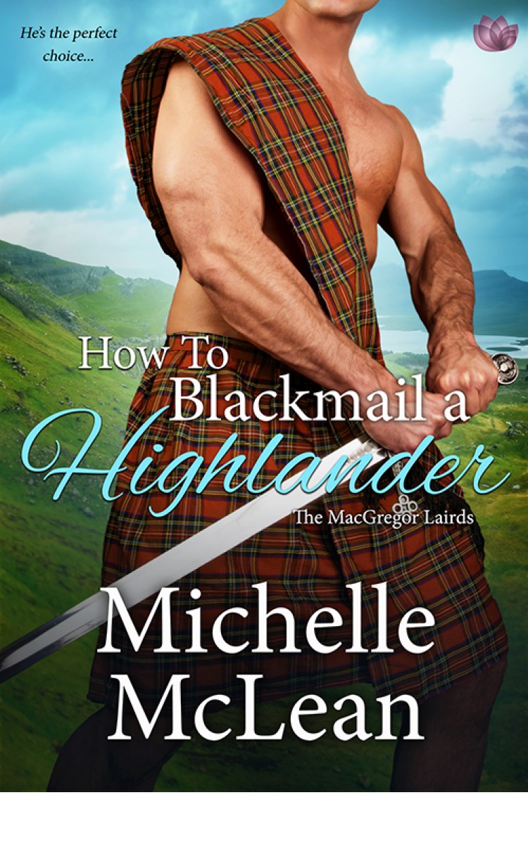 How to Blackmail a Highlander