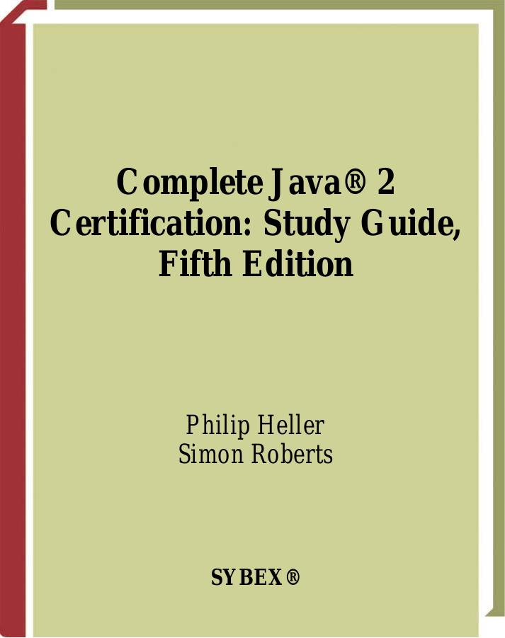 Complete Java 2 Certification Study Guide