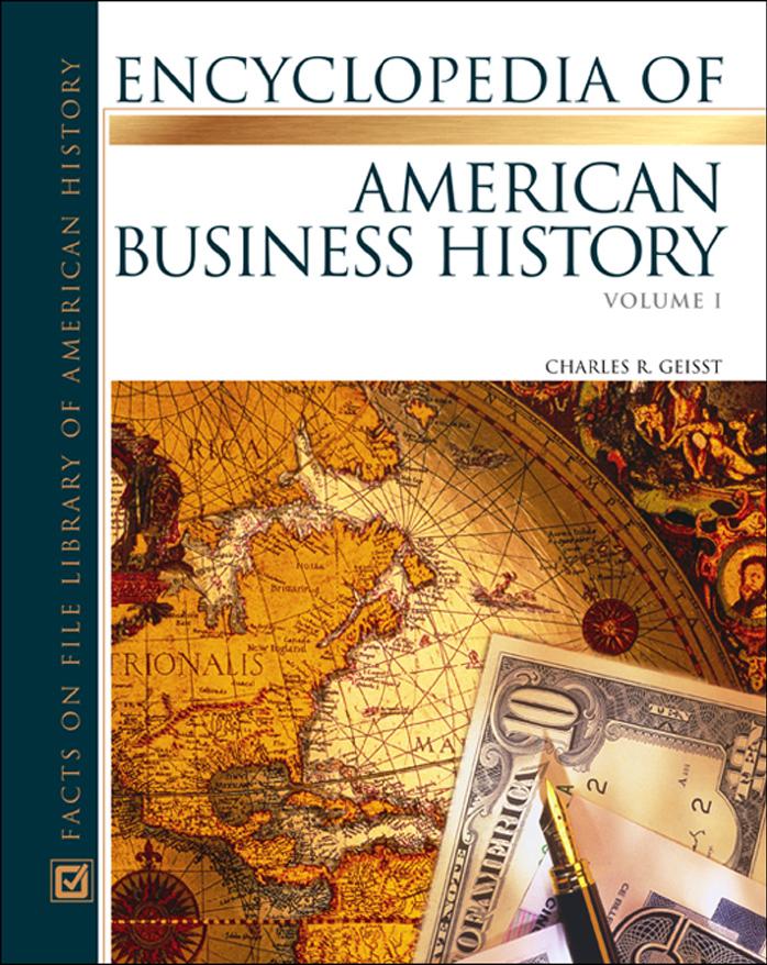 Encyclopedia of American Business History