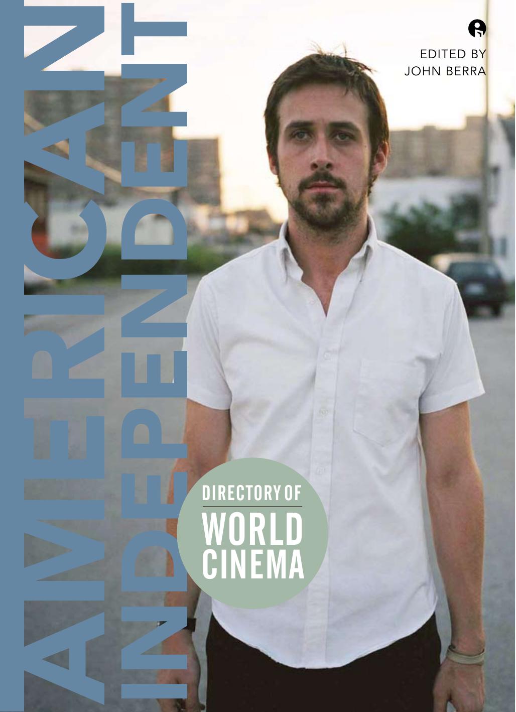 Directory of World Cinema: American Independent (IB - Directory of World Cinema)