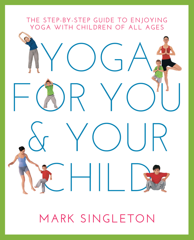 Yoga for You and Your Child