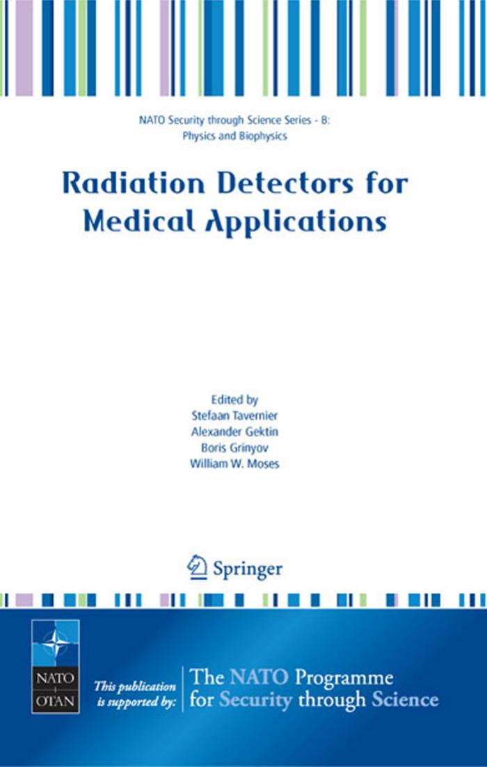 Radiation Detectors for Medical Applications (NATO Science for Peace and Security Series B: Physics and Biophysics)