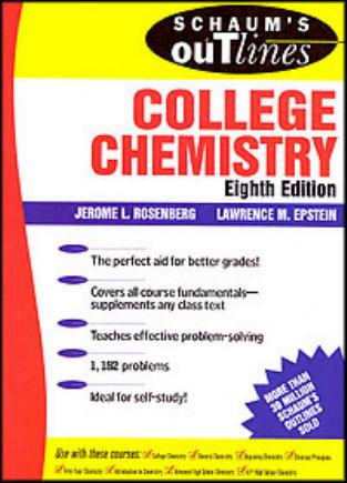 SCHAUM'S OUTLINE OF THEORY AND PROBLEMS OF COLLEGE CHEMISTRY, Eighth Edition