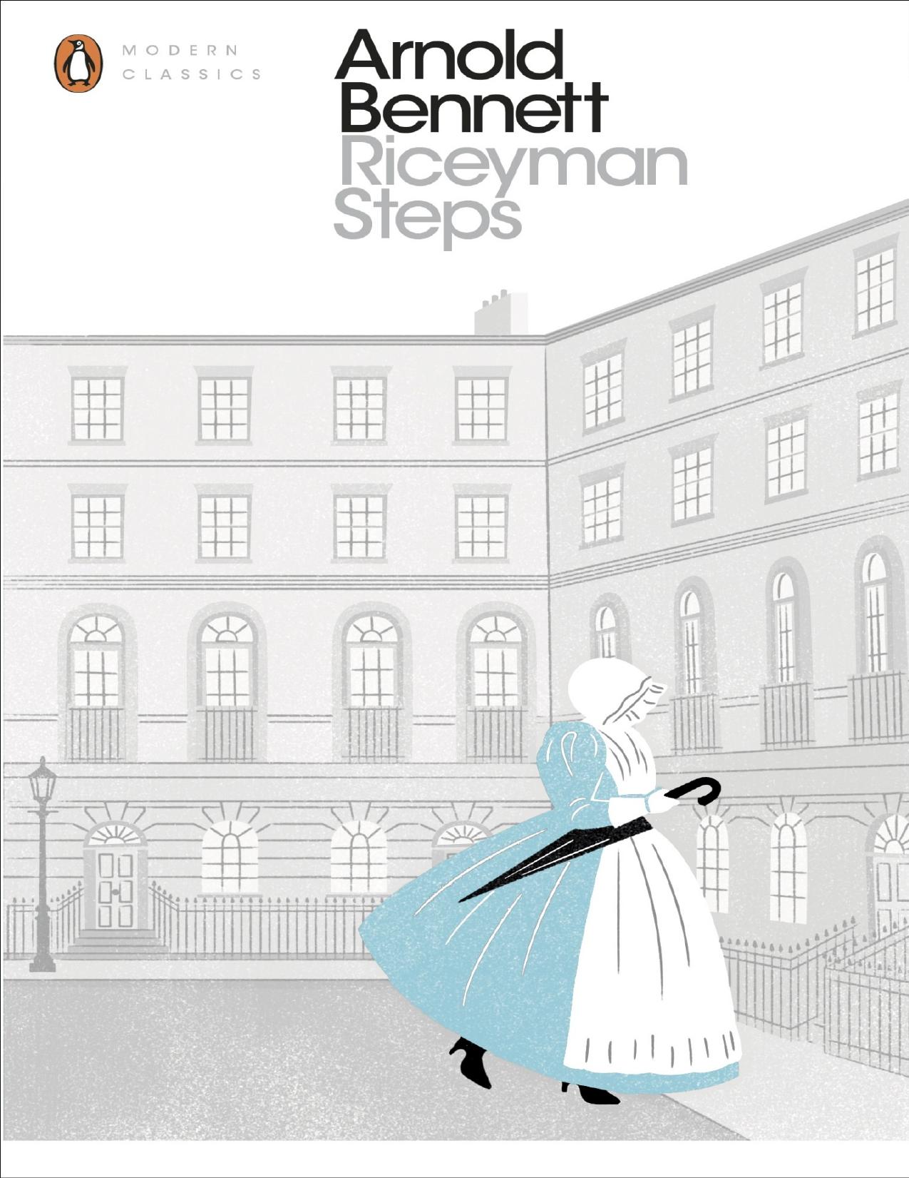 Riceyman Steps(Including 'Elsie and the Child')