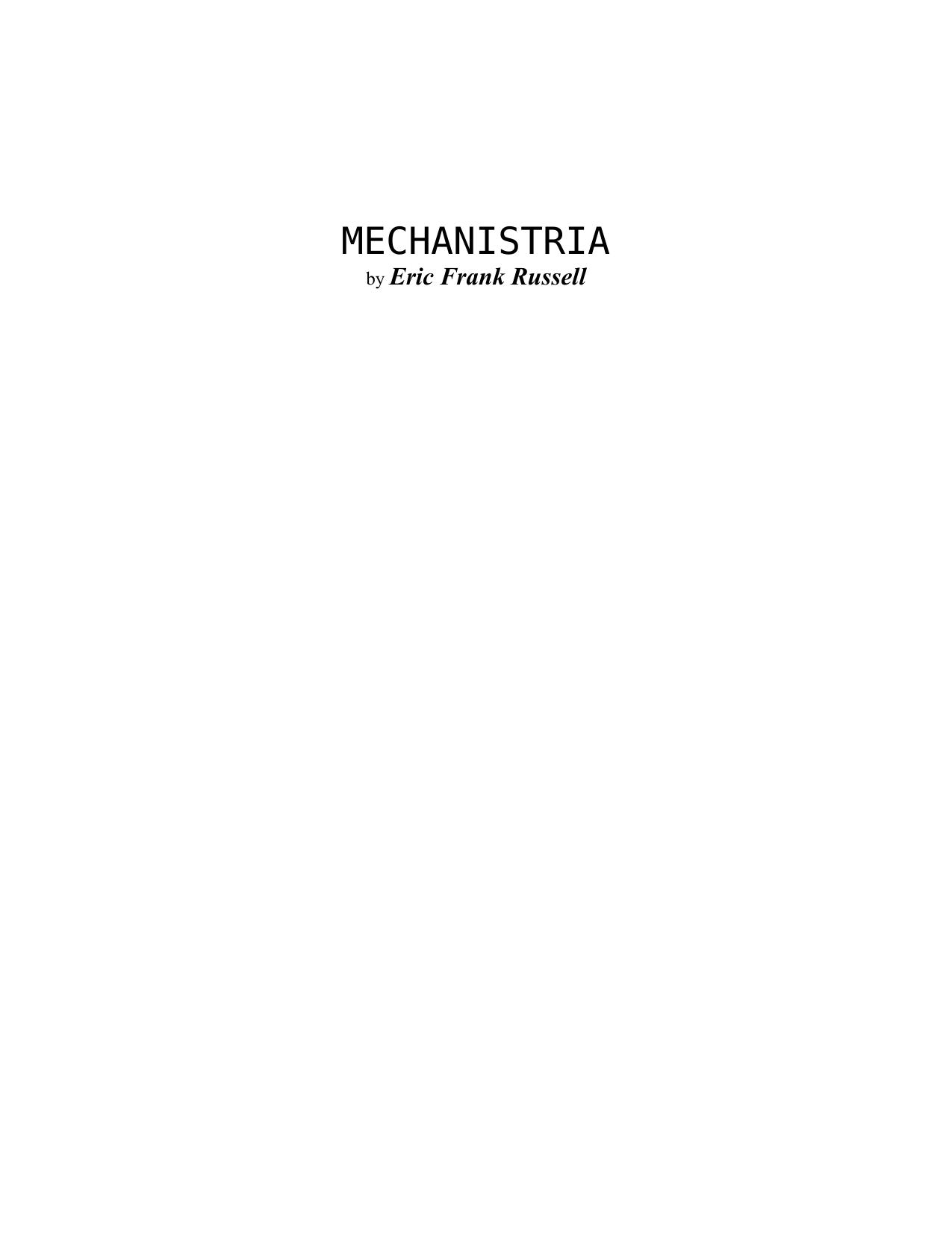 MECHANISTRIA by Eric Frank Russell