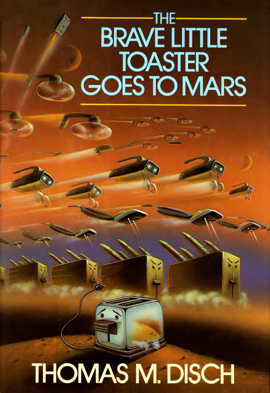 THE BRAVE LITTLE TOASTER GOES TO MARS